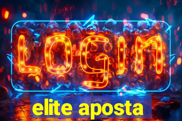 elite aposta